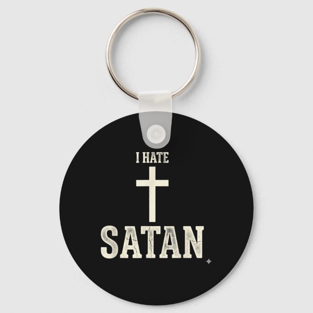 I Hate Satan Key Ring (Front)