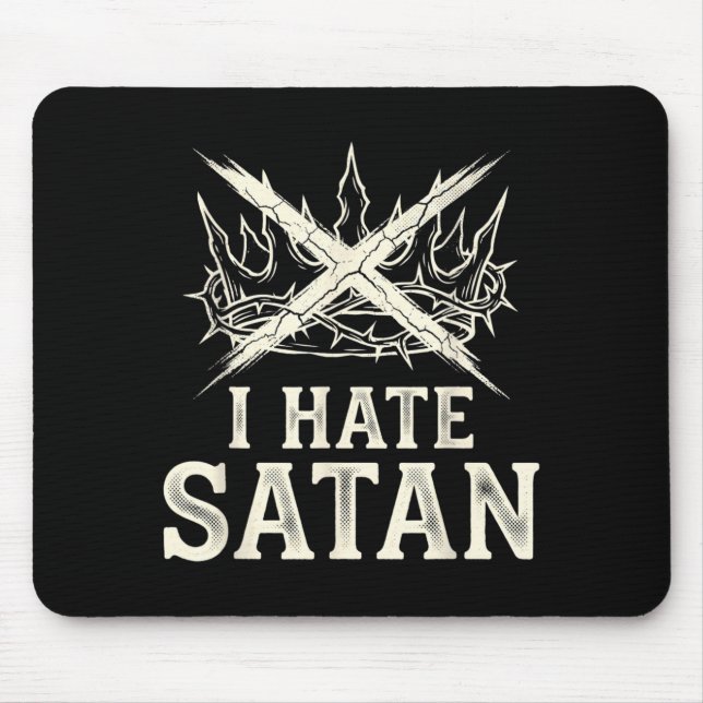 I Hate Satan Mouse Pad (Front)