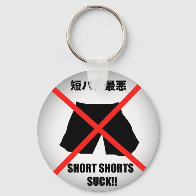 I hate short pants Keychain (Front)