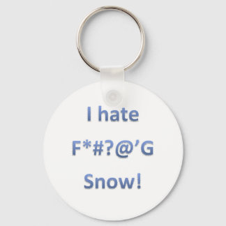 I Hate Snow Style 1 Key Ring