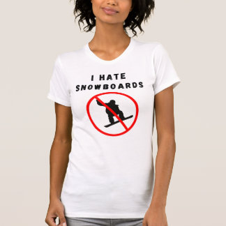 I hate snowboards T-Shirt