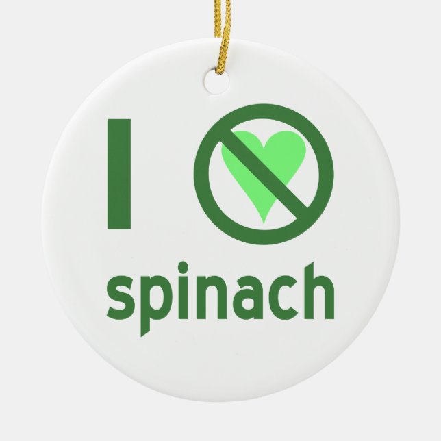 I Hate Spinach Ceramic Tree Decoration (Front)