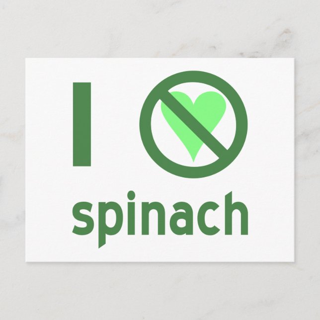 I Hate Spinach No Love Postcard (Front)
