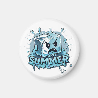 I Hate Summer Magnet