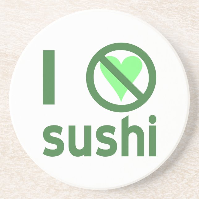 I Hate Sushi Coaster (Front)