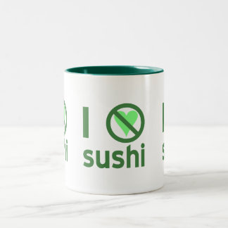 I Hate Sushi No Love Two-Tone Coffee Mug