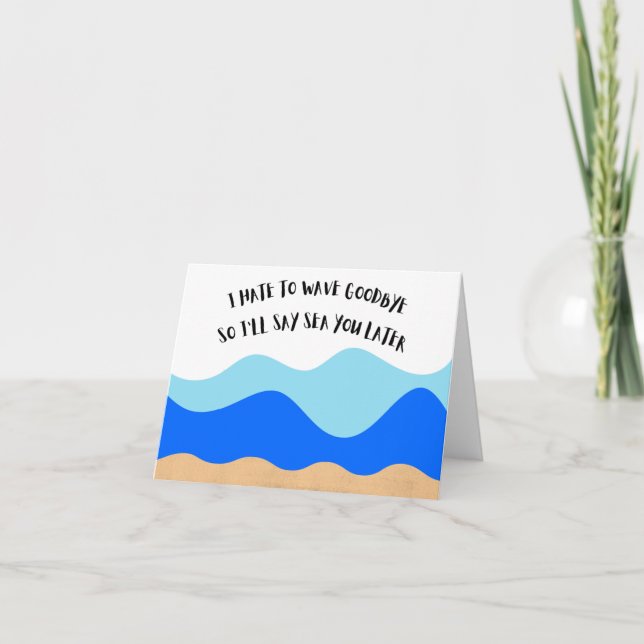 I Hate To Wave Goodbye - Pun Farewell Card (Front)