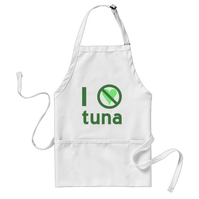 I Hate Tuna No Love  Standard Apron (Front)