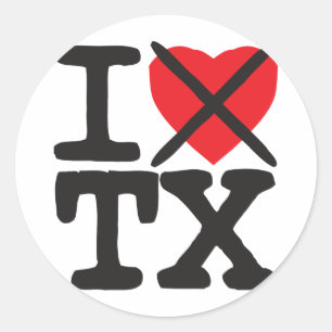 I Hate TX - Texas Classic Round Sticker
