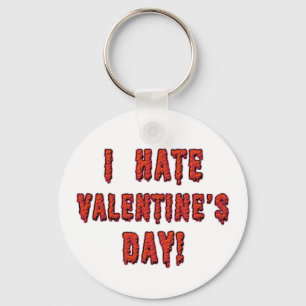 I Hate Valentine's Day Key Ring
