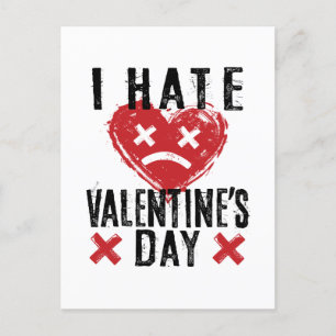 I Hate Valentine's Day Postcard