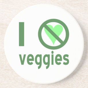 I Hate Veggies No Love Coaster