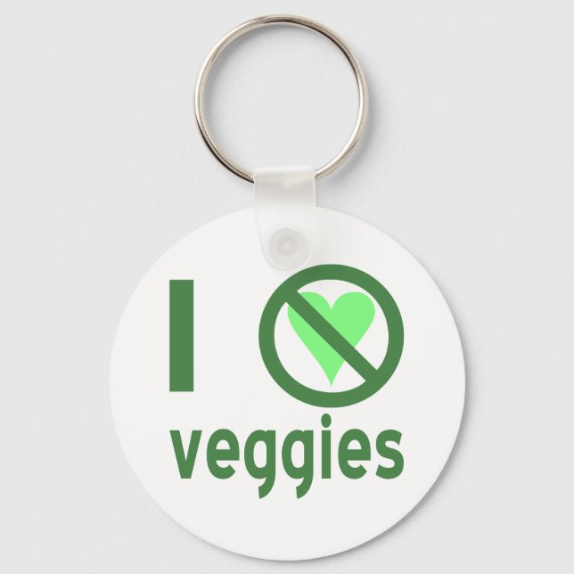 I Hate Veggies No Love Key Ring (Front)