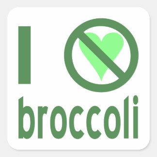 I Hated Broccoli  Square Sticker