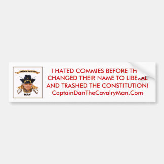 I HATED COMMIES BEFORE BUMPER STICKER