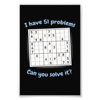 I Have 51 Problems Sudoku Puzzle Japan Photo Print