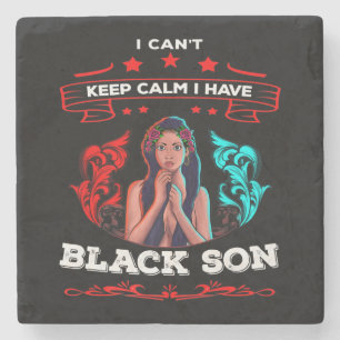 I Have A Black Son Gift For Frican Mum Dad (3) Stone Coaster