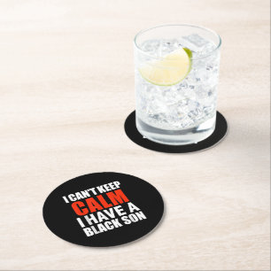 I Have A Black Son Gift For Frican Mum Dad (9) Round Paper Coaster