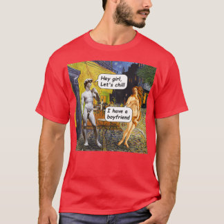 I have a boyfriend The Birth of Venus T-Shirt