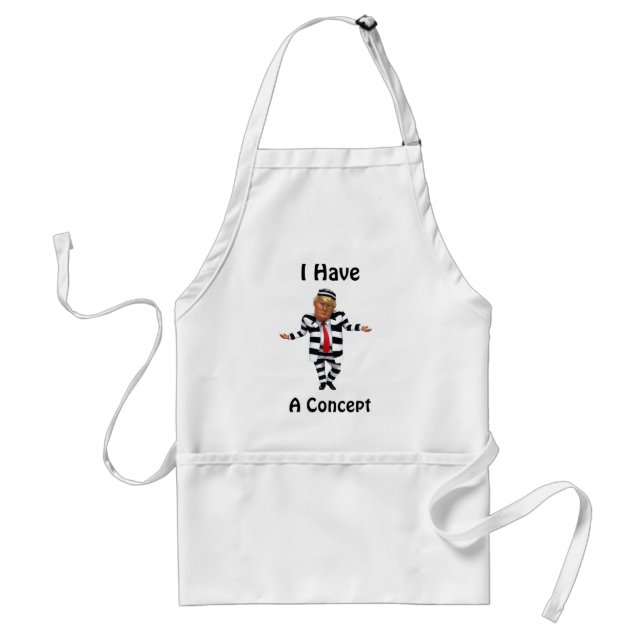 I Have A Concept Apron (Front)