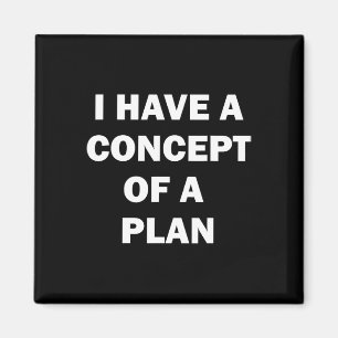 I Have A Concept Plan Kamala Trump Debate Magnet