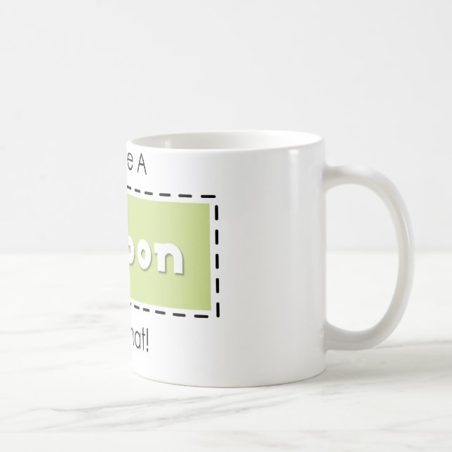 I Have A Coupon For That! Coffee Mug (Right)