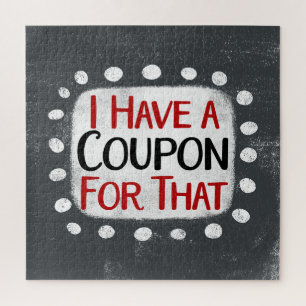 I Have A Coupon For That Jigsaw Puzzle