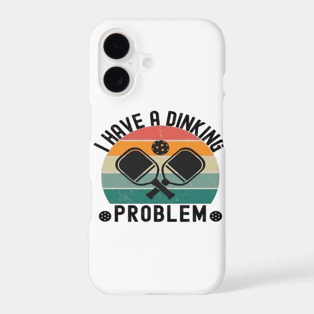 I Have A Dinking Problem  (Back)