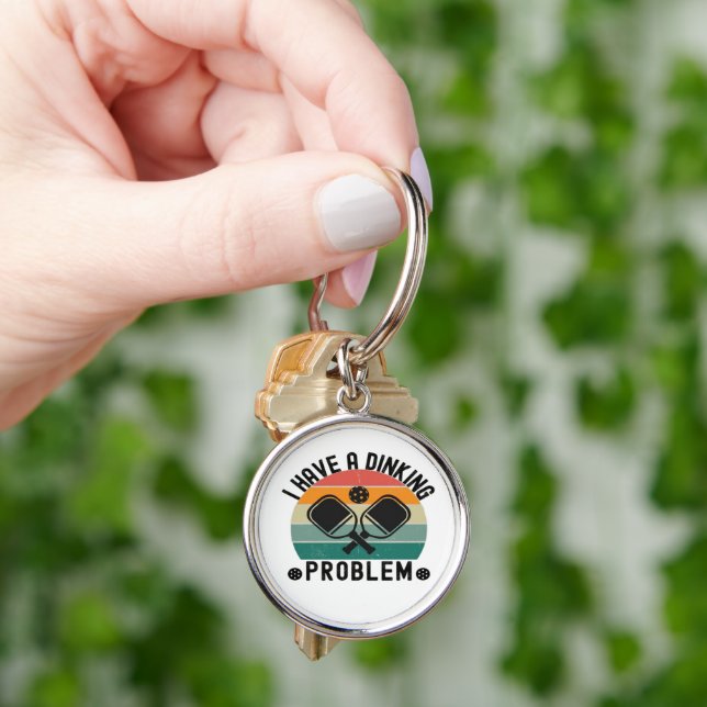 I Have A Dinking Problem  Key Ring (Hand)