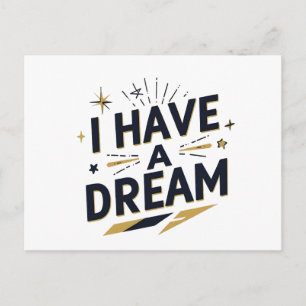 I Have a Dream Inspirational Typography Design Postcard