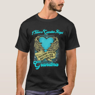 I Have A Guardian Angel Watching Over Me Missed My T-Shirt