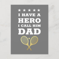 I Have A Hero Dad - Tennis Father Father's Day  