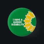 I Have A Hidden Disability Badge<br><div class="desc">A sunflower badge for people with hidden disabilities.</div>