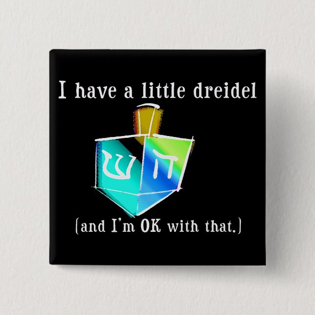 I Have a Little Dreidel Buttons (Front)