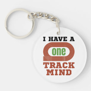 I Have a One Track Mind Funny Track and Field Key Ring