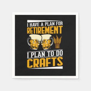 i have a plan for retirement,i plan to do crafts napkin