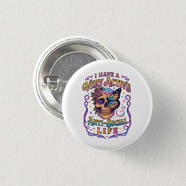 I Have A Very Active.... 3 Cm Round Badge (Front & Back)