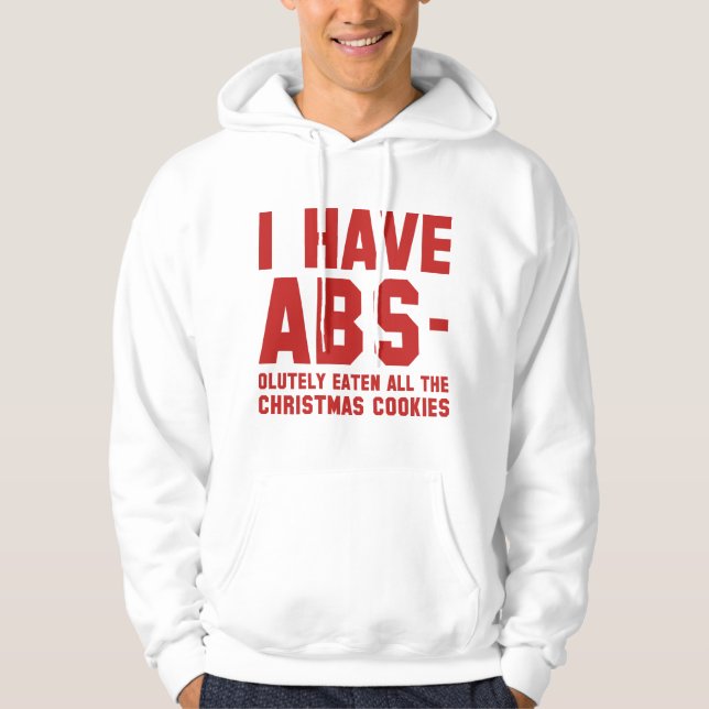 I Have Abs Hoodie (Front)