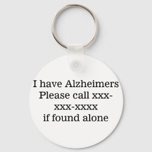 I have Alzheimer's, medical emergency contract ID  Key Ring