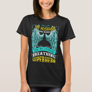 I Have An Amazing One Up In Heaven My Husband Stil T-Shirt