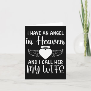 I Have An Angel In Heaven And I Call Her My Wife M Card