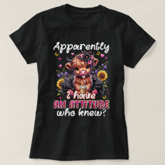 I Have An Attitude Sarcastic Highland Cow T-Shirt