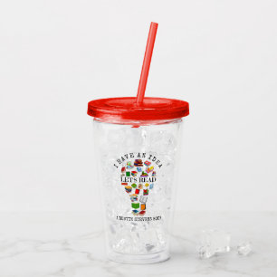 I Have An Idea Let's Read A Dustin Stevens Book Acrylic Tumbler