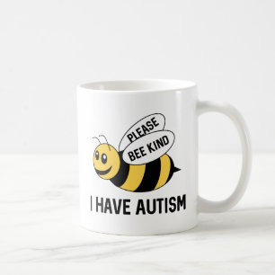 I Have Autism Coffee Mug