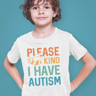 I Have Autism T-Shirt