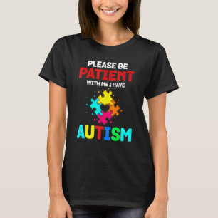 I Have Autism Toddler Kids Autistic Awareness Puzz T-Shirt