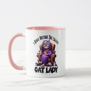 I Have Become The Crazy Cat Lady Mug