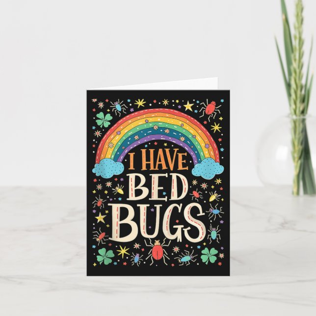 I Have Bed Bugs Funny Retro Offensive Inappropriat Card (Front)