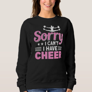 I Have Cheer For Cheering Squad Sweatshirt
