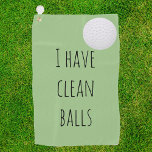 I Have Clean Balls Gift  Funny Humour Golf Towel<br><div class="desc">This design was created though digital art. It may be personalised in the area provide or customising by choosing the click to customise further option and changing the name, initials or words. You may also change the text colour and style or delete the text for an image only design. Contact...</div>